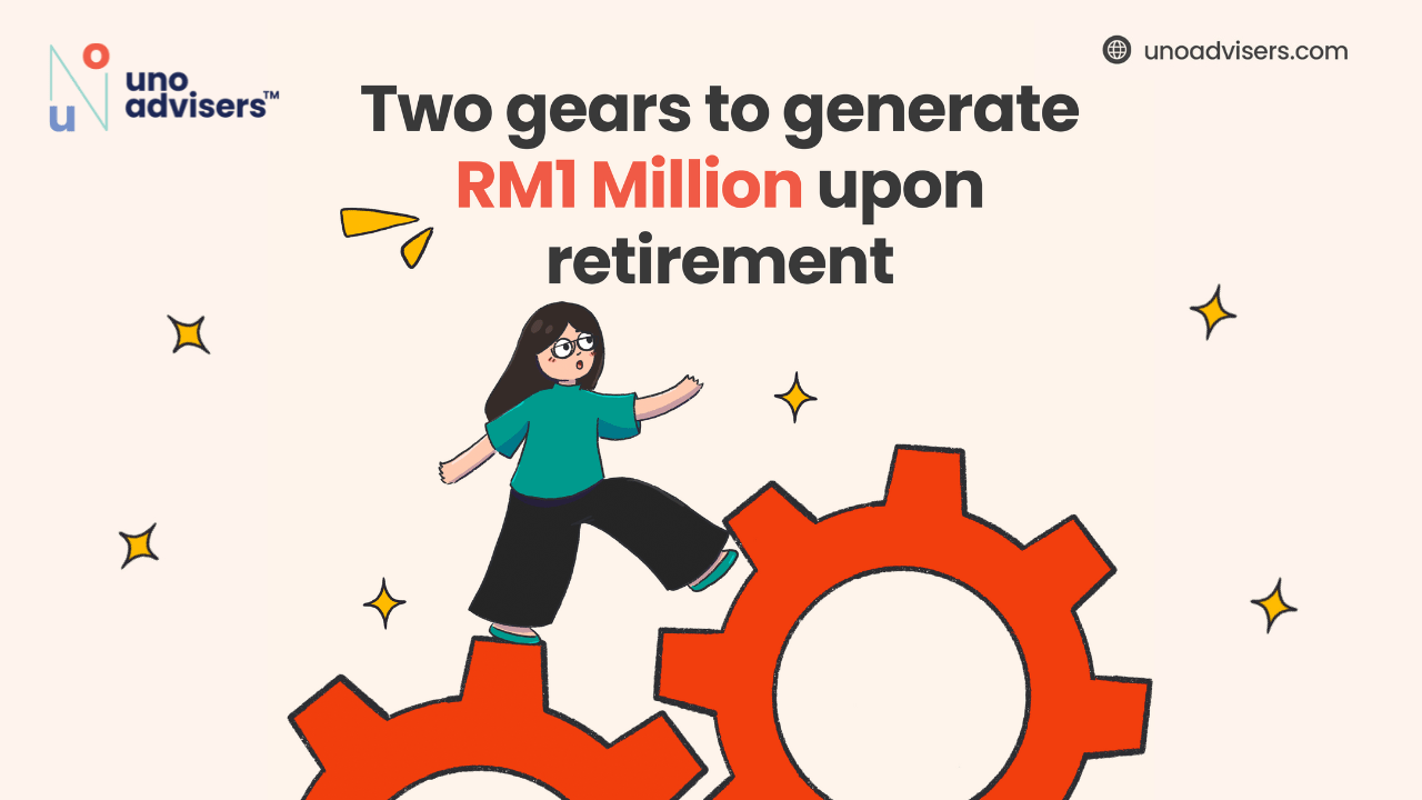 Two Gears To Generate RM1 Million Upon Retirement