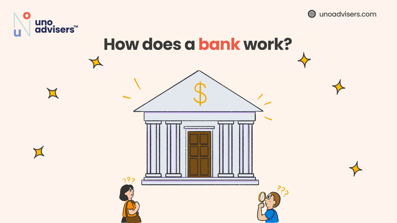 How Does A Bank Work?