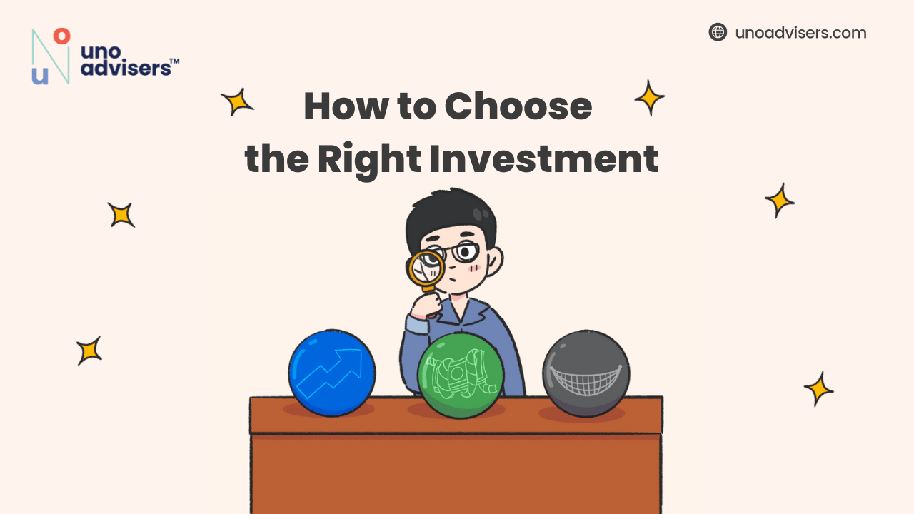 How Does One Choose The Right Investment?